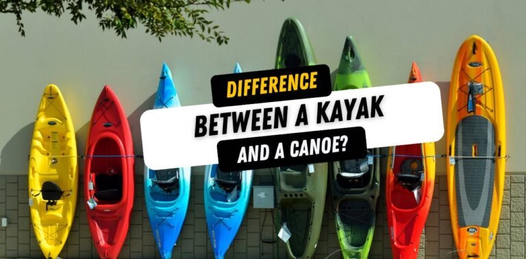 What Is the Difference between a Kayak and a Canoe?